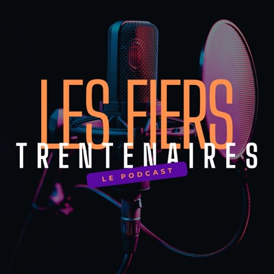 Les Fiers Trentenaires