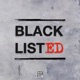Blacklisted