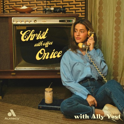 Christ With Coffee On Ice:Ally Yost