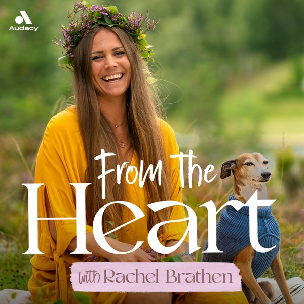 From the Heart with Rachel Brathen