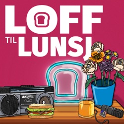 Loff til lunsj