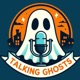 Talking Ghosts with Lisa & Sean