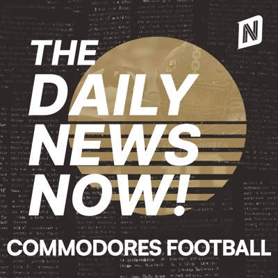 Vanderbilt Commodores Football Today | 2 Min News | The Daily News Now! Vanderbilt Commodores Football Today | 2 Min News | The Daily News Now!