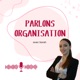 Les 4 clés d'une bonne organisation numérique