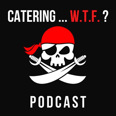 Catering...WTF | Chef Todd Annis