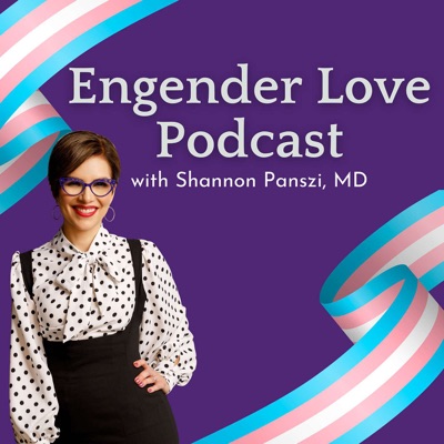 Engender Love Podcast