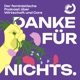 Danke für Nichts. Der feministische Podcast über Care und Wirtschaft