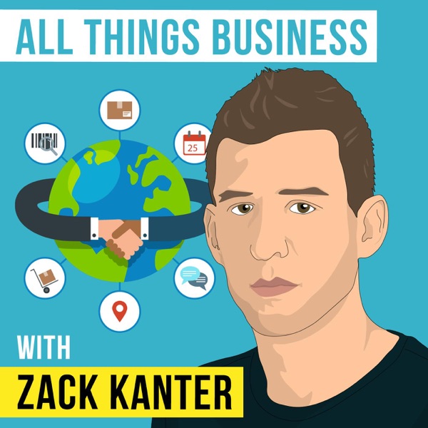 Zack Kanter – All Things Business artwork