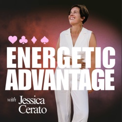 Podcast artwork thumbnail for Energetic Advantage with Jessica Cerato