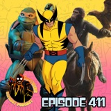 Episode 411 l X-Men 97 l Marvel News l TMNT 2 1991 Review