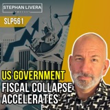 US Government Fiscal Collapse Accelerates with Peter St Onge SLP561