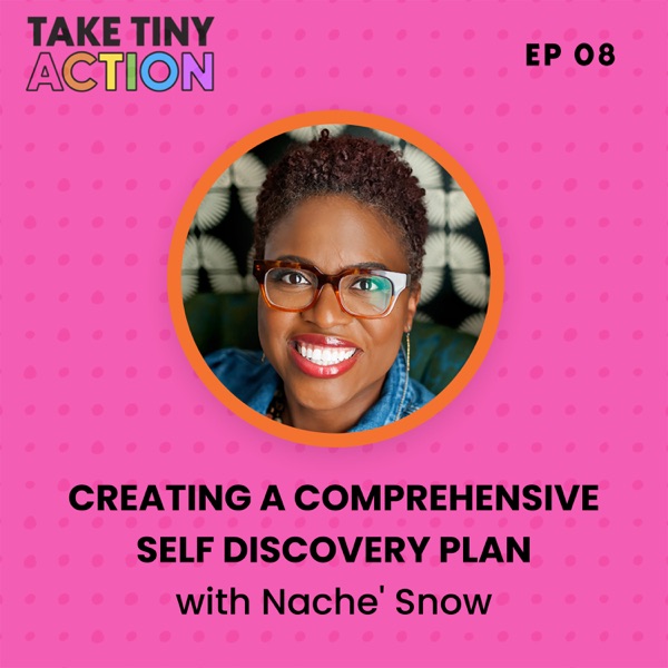 Creating A Comprehensive Self-Discovery Plan with Nache Snow photo
