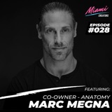 Episode #028 with Marc Megna - Anatomy Fitness