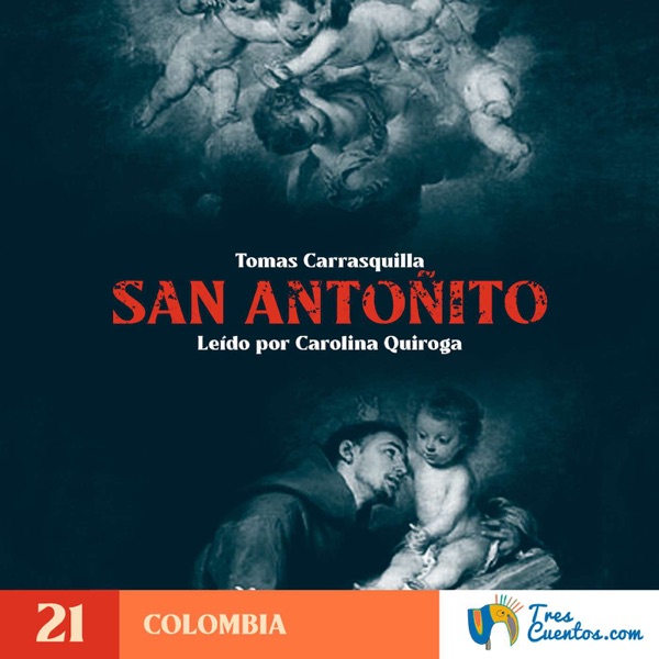 21 - San Antoñito - Tomas Carrasquilla - Colombia - Autores photo
