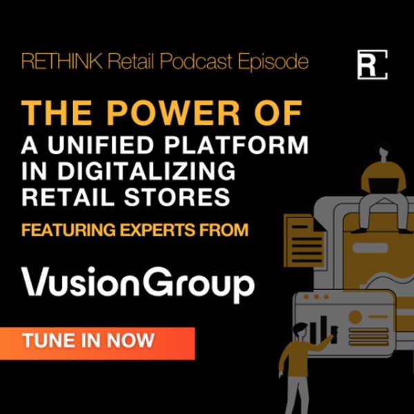 The Power of a Unified Platform in Digitalizing Retail Stores photo