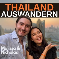 Thailand Auswandern - Bangkok wird unsere neue Wahlheimat