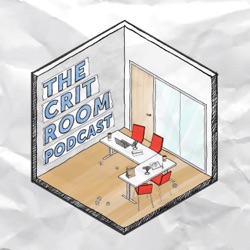 The Crit Room Podcast