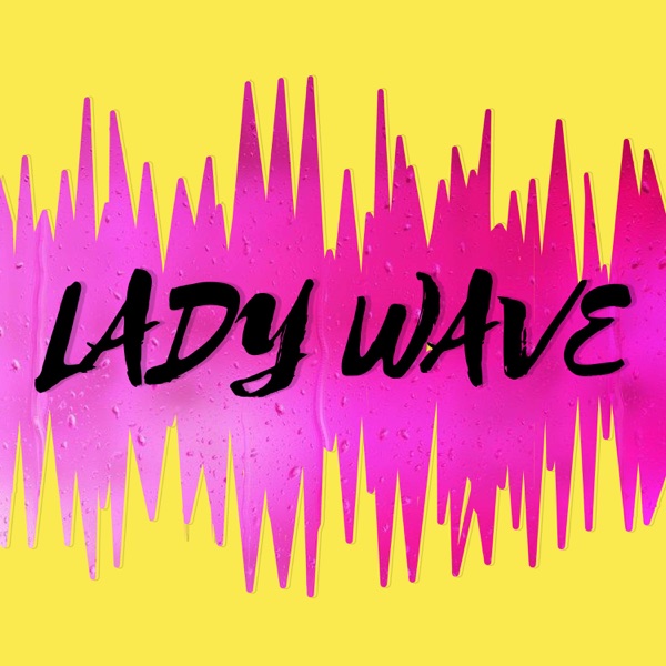 Lady Wave