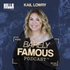 Barely Famous - PodcastOne