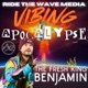 Vibing The Apocalypse