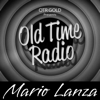 Mario Lanza Sings | Old Time Radio - OTR GOLD