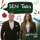 SEN Talks