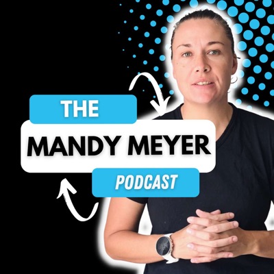 The Mandy Meyer Podcast The Mandy Meyer Podcast