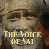 Voice of Sai - Sai Baba's Devotee Speaks