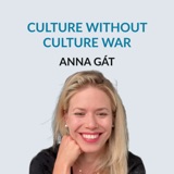 #151 Culture Without Culture War - Anna Gát on growing up in Hungary, emigrating at the age of 30, staying curious as we age, Interintellect, building a startup, bad advice and trusting your gut, her article in 2018, culture without culture war, creati