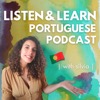 Listen &amp; Learn - Portuguese of Portugal