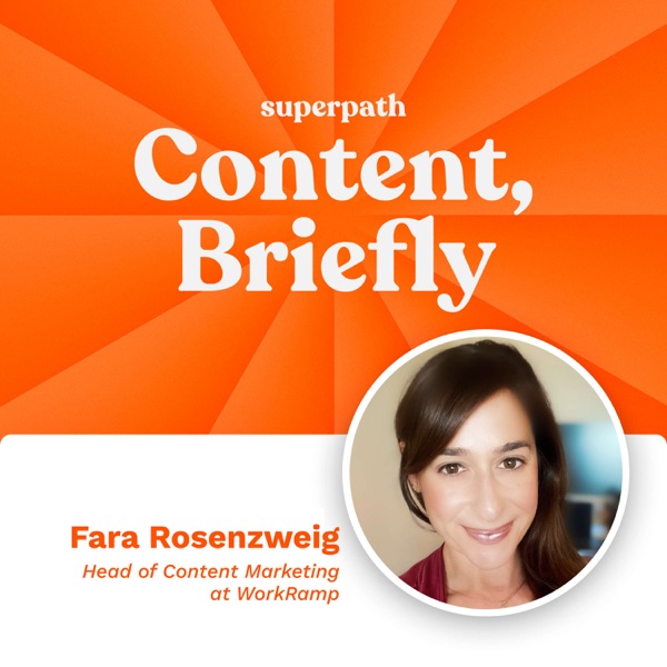 WorkRamp: Fara Rosenzweig's multimedia content playbook photo