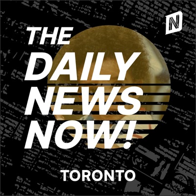Toronto News Today | 2 Min News | The Daily News Now!