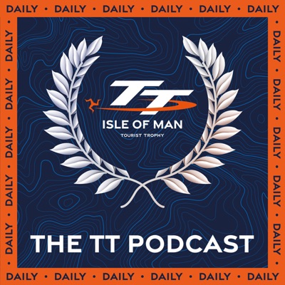 The TT Podcast:Isle of Man TT Races