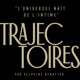 TRAJECTOIRES
