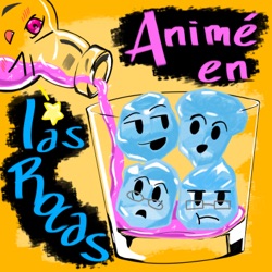 Anime en las Rocas