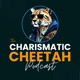 Charismatic Cheetah Podcast