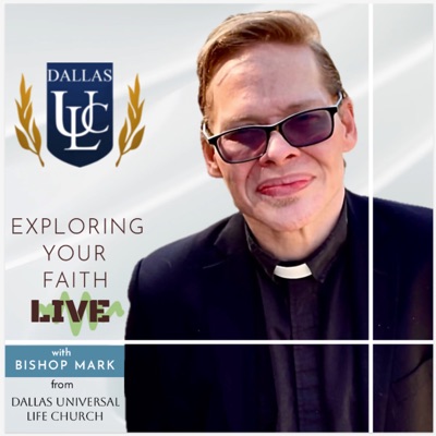 Exploring Your Faith LIVE with Bishop Mark