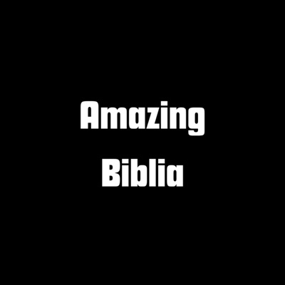 Amazing Biblia Amazing Biblia