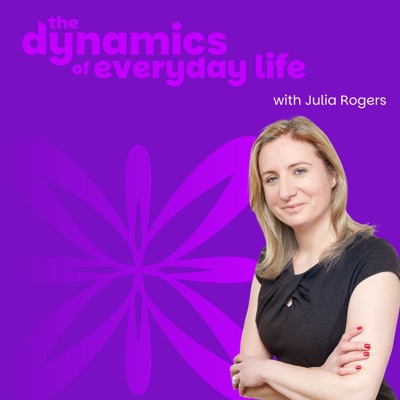 The Dynamics Of Everyday Life