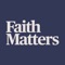 Faith Matters