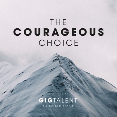 The Courageous Choice