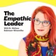 The Empathic Leader