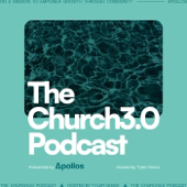 The Church3.0 Podcast