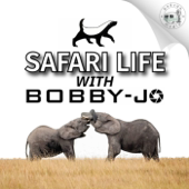 Safari Life with Bobby-Jo