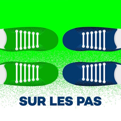 Sur les pas ‐ RTS Sur les pas ‐ RTS