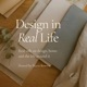 Design in Real Life Podcast