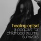 Healing CPTSD