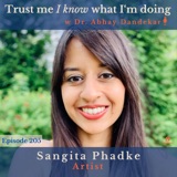 Sangita Phadke...on her pastel painting journey, realism, and an 