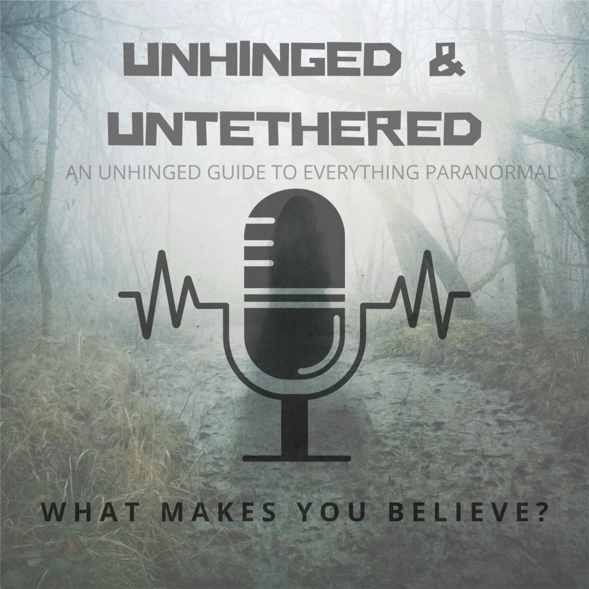Podcast Unhinged & Untethered: A guide to Everything Paranormal — Apple