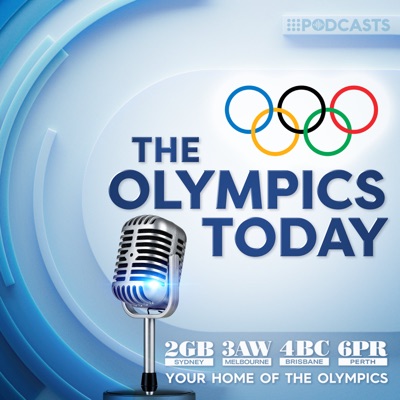 The Olympics Today:9Podcasts